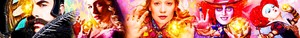 'Alice Through The Looking Glass' Banner