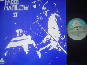  1974 Release, Barry Manilow II On LP