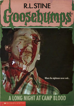 Horror as Goosebumps Covers - Friday the 13th