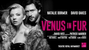Natalie Dormer and David Oakes at "Venus in Fur" Poster