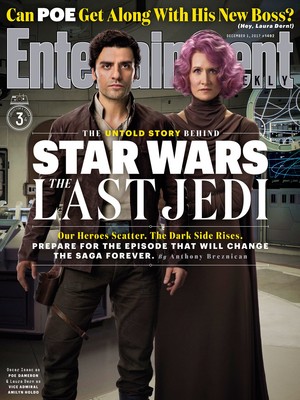 звезда Wars The Last Jedi - Poe Dameron and Vice Admiral Amilyn Holdo Entertainment Weekly Cover