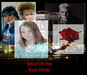  Blood On the Rose Petals