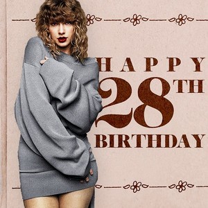  Taylor rápido, swift 28 BIRTHDAY