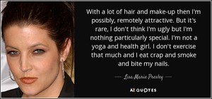  A Quote From Lisa Marie Presley
