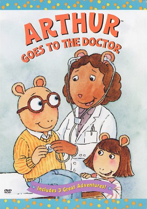  Arthur Goes To The Doctor