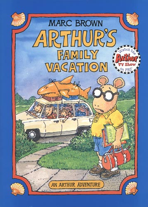  Arthur's Family Vacation