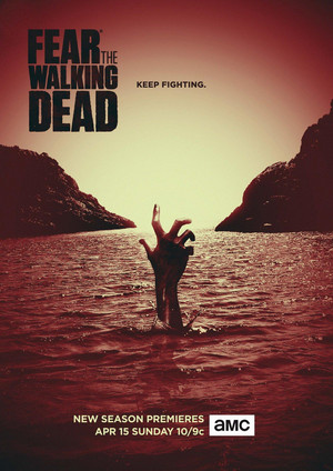  Fear the Walking Dead - Season 4 peminat Poster - Keep Fighting