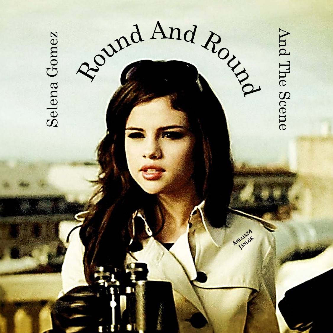 Round And Round BY Selena Gomez And The Scene