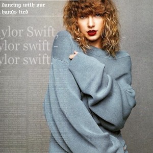 DANCING WITH OUR HANDS TIED TAYLOR cepat, swift
