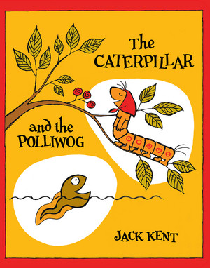  The chenille, caterpillar and the Polliwog