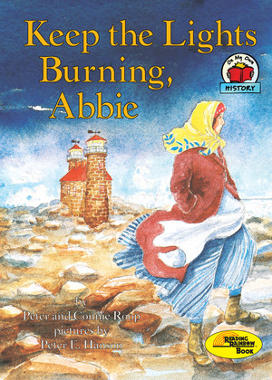  Keep the Lights Burning, Abbie