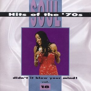  Soul Hits Of The "'70's" Volume 18