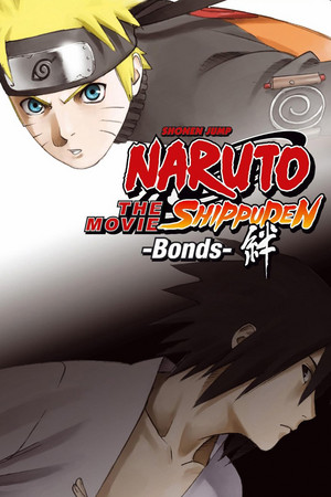  Naruto Movie:Bonds 💝