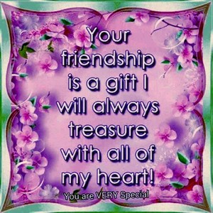  Your Friendship Is A Gift
