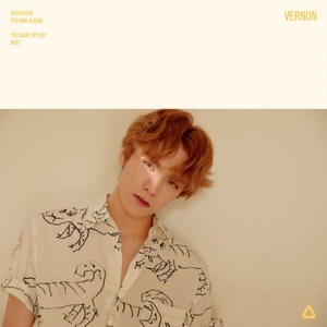 Vernon individual teaser image for 'You Make My Day'