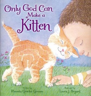  Only God Can Make A Kitten
