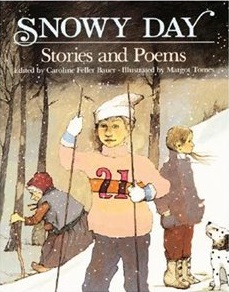  Snowy Day: Stories and Poems