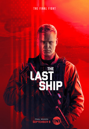 The Last Ship - Season 5 Poster - The Final Fight