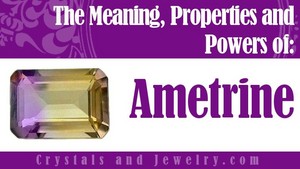  Meaning Of Ametrine