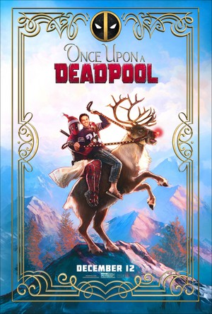 Once Upon a Deadpool - Poster