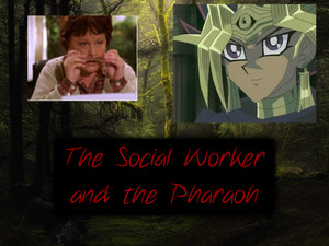  The Social Worker and the Pharaoh