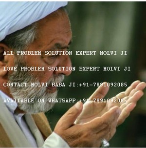  Your__LOve__ProBLEm__SOlutioN__SPEciaLit__Famous__ MOLvi JI In Uk 91-7891092085