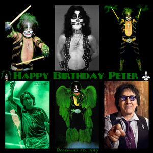  Happy Birthday Peter Criss ~December 20, 1945