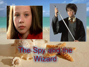  The Spy and the Wizard
