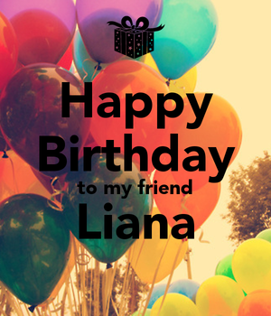  Happy 16th Birthday Liana ❤️🎂🌹🎈👗