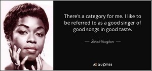 Quote From Sarah Vaughan