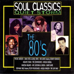  The '80's: Quiet Storm Soul Classics
