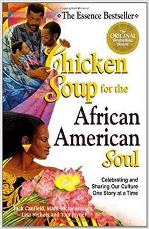  Chicken suppe For The African-American Soul