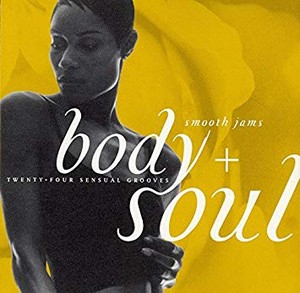  Body And Soul Smooth Jams