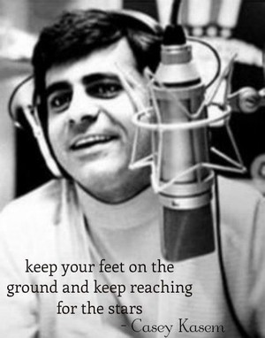  A Quote From Casey Kasem
