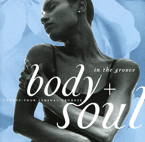  Body And Soul In The Groove