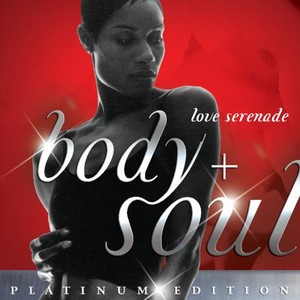  Body And Soul Cinta Serenade