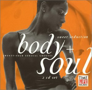  Body And Soul Sweet Seduction