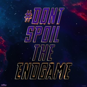  Don't Spoil the Endgame