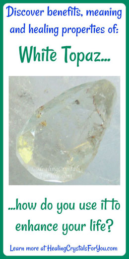  MeAning Of White Topaz