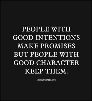  Quote Pertaining To Good Intentions