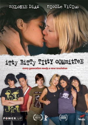  Itty Bitty Titty Committee (2007) Poster