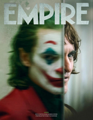  Joaquin Phoenix as The Joker - Empire Magazine Cover - August 2019