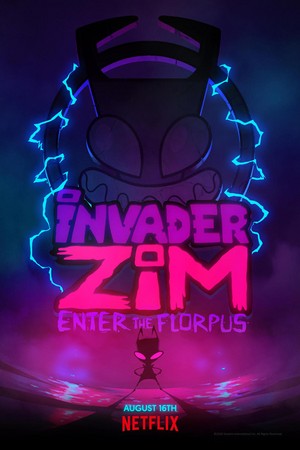  'Invader Zim: Enter The Florpus' Promotional Poster