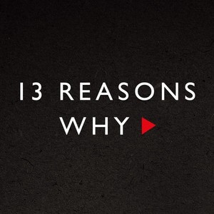  13 Reasons Why S3