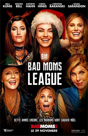  A Bad Moms Krismas (2017) Poster