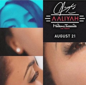 aaliyah - Madame Tussauds - August 21st, 2019! <3