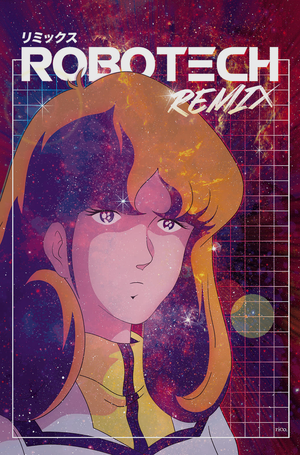  Robotech Remix 04 cover art (Lisa Hayes)