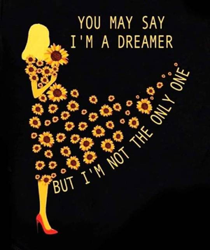  آپ may say I'm a dreamer