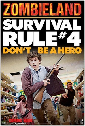  Zombieland (2009) Poster - Survival Rule 4: Don't be a hero.