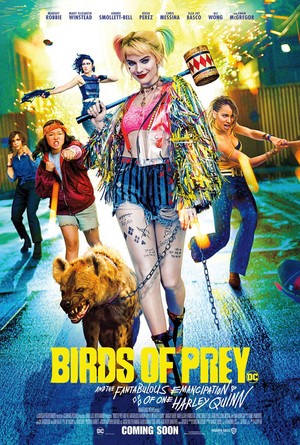  Birds of Prey (And the Fantabulous Emancipation of One Harley Quinn) 2020 - Movie Poster